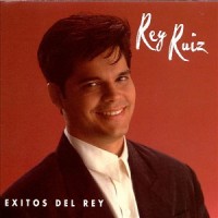 Purchase Rey Ruiz - Éxitos Del Rey