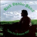 Buy Rick Danko - Live On Breeze Hill Mp3 Download