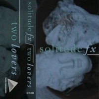 Purchase Solitude FX - Two Lovers