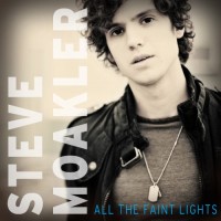 Purchase Steve Moakler - All The Faint Lights