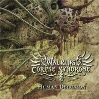 Purchase Walking Corpse Syndrome - We Are The Humans