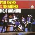 Buy Paul Revere & the Raiders - Mojo Workout! CD1 Mp3 Download