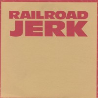 Purchase Railroad Jerk - Younger Than You (CDS)