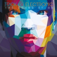 Purchase VA - Trick & Electronic The Sound Of Us