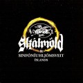 Buy Skalmold - Skálmöld & Sinfóníuhljómsveit Íslands Mp3 Download