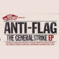 Purchase Anti-Flag - Vans Presents: The General Strike (EP)