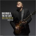 Buy Bad Brad & The Fat Cats - Take A Walk With Me Mp3 Download