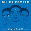 Buy Kim Nalley - Blues People Mp3 Download