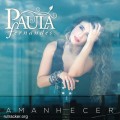 Buy Paula Fernandes - Amanhecer Mp3 Download