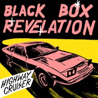 Purchase The Black Box Revelation - Highway Cruiser