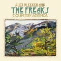 Buy Alex Bleeker And The Freaks - Country Agenda Mp3 Download