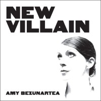 Purchase Amy Bezunartea - New Villain