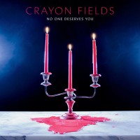 Purchase Crayon Fields - No One Deserves You
