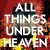 Buy The Icarus Line - All Things Under Heaven Mp3 Download
