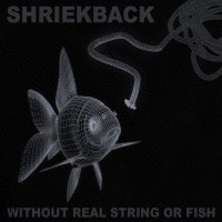 Purchase Shriekback - Without Real String Or Fish