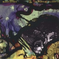 Purchase Martin Rev - Clouds Of Glory