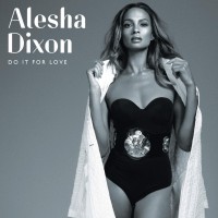 Purchase Alesha Dixon - Do It For Love