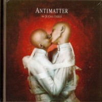 Purchase Antimatter - The Judas Table (Deluxe Edition) CD1