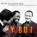 Buy Dennis Rollins' Velocity Trio - Symbiosis Mp3 Download