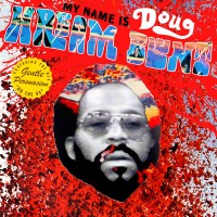 Purchase Doug Hream Blunt - My Name Is Doug Hream Blunt