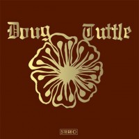 Purchase Doug Tuttle - Doug Tuttle
