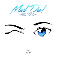 Purchase Must Die! - Neo Tokyo (EP)