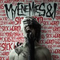 Buy My Enemies & I - Sick World Mp3 Download