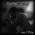 Buy Mini Thin - Breaking Down (CDS) Mp3 Download