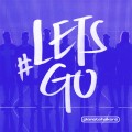 Buy Planetshakers - #Letsgo (Live) Mp3 Download