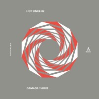Purchase Hot Since 82 - Damage / Veins (EP)