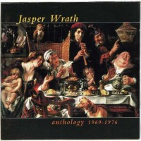 Purchase Jasper Wrath - Anthology 1969-1976 CD1