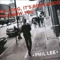 Buy Phil Lee - So Long, It's Been Good To Know You Mp3 Download