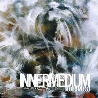Purchase Robert Musso - Innermedium