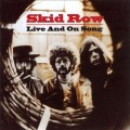 Buy Skid Row - Live And On Song Mp3 Download