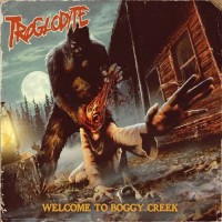 Purchase Troglodyte - Welcome To Boggy Creek