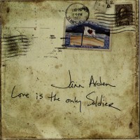 Purchase Jann Arden - Love Is The Only Soldier