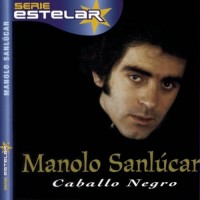 Purchase Manolo Sanlucar - Caballo Negro