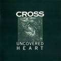 Buy Cross - Uncovered Heart Mp3 Download