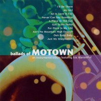 Purchase Eric Marienthal - Ballads Of Motown