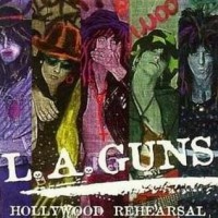 Purchase L.A. Guns - Hollywood Rehearsal