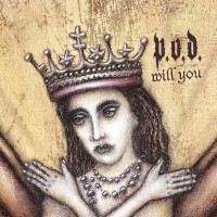 Purchase P.O.D. - Will You (CDS)