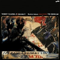 Purchase Robert Glasper Experiment - Black Radio Recovered (The Remix EP)