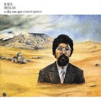 Purchase Raul Seixas - O Dia Em Que A Terra Parou (Vinyl)