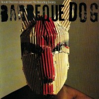 Purchase Ronald Shannon Jackson - Barbeque Dog (With The Decoding Society) (Vinyl)