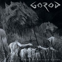 Purchase Gorod - A Maze Of Recycled Creeds