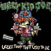 Purchase Ugly Kid Joe - Uglier Than They Used Ta Be (Digipak)
