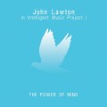 Buy Intelligent Music Project - I - The Power Of Mind Mp3 Download