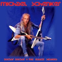 Purchase Michael Schenker - Doctor Doctor - The Kulick Sessions