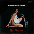 Buy Boom! Bap! Pow! - No Pleasin' (EP) Mp3 Download