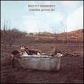 Buy Denny Doherty - Watcha Gonna Do (Reissued 2002) Mp3 Download